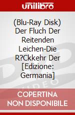 (Blu-Ray Disk) Der Fluch Der Reitenden Leichen-Die R?Ckkehr Der [Edizione: Germania] brd