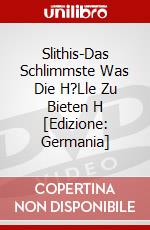Slithis-Das Schlimmste Was Die H?Lle Zu Bieten H [Edizione: Germania] dvd