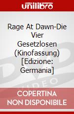 Rage At Dawn-Die Vier Gesetzlosen (Kinofassung) [Edizione: Germania] dvd
