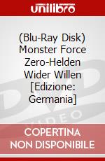 (Blu-Ray Disk) Monster Force Zero-Helden Wider Willen [Edizione: Germania] brd