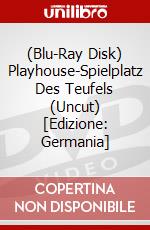 (Blu-Ray Disk) Playhouse-Spielplatz Des Teufels (Uncut) [Edizione: Germania] brd