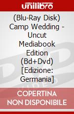 (Blu-Ray Disk) Camp Wedding - Uncut Mediabook Edition (Bd+Dvd) [Edizione: Germania] brd