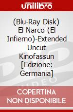 (Blu-Ray Disk) El Narco (El Infierno)-Extended Uncut Kinofassun [Edizione: Germania] brd
