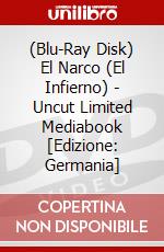 (Blu-Ray Disk) El Narco (El Infierno) - Uncut Limited Mediabook [Edizione: Germania] brd