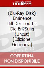 (Blu-Ray Disk) Eminence Hill-Der Tod Ist Die Erl?Sung (Uncut) [Edizione: Germania] brd