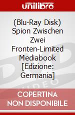 (Blu-Ray Disk) Spion Zwischen Zwei Fronten-Limited Mediabook [Edizione: Germania] brd