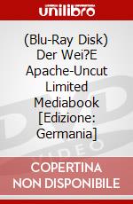 (Blu-Ray Disk) Der Wei?E Apache-Uncut Limited Mediabook [Edizione: Germania] brd