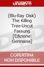 (Blu-Ray Disk) The Killing Tree-Uncut Fassung [Edizione: Germania] brd