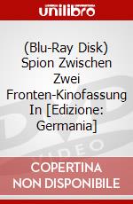 (Blu-Ray Disk) Spion Zwischen Zwei Fronten-Kinofassung In [Edizione: Germania] brd