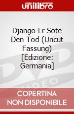 Django-Er Sote Den Tod (Uncut Fassung) [Edizione: Germania] dvd