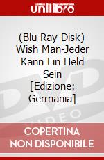 (Blu-Ray Disk) Wish Man-Jeder Kann Ein Held Sein [Edizione: Germania] brd