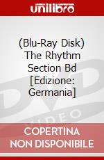 (Blu-Ray Disk) The Rhythm Section Bd [Edizione: Germania] brd