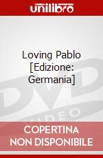 Loving Pablo [Edizione: Germania] dvd