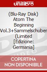 (Blu-Ray Disk) Atom The Beginning Vol.3+Sammelschuber (Limited [Edizione: Germania] brd