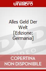 Alles Geld Der Welt [Edizione: Germania] dvd