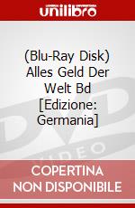 (Blu-Ray Disk) Alles Geld Der Welt Bd [Edizione: Germania] brd