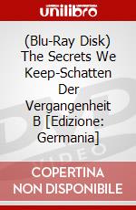 (Blu-Ray Disk) The Secrets We Keep-Schatten Der Vergangenheit B [Edizione: Germania] brd
