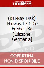 (Blu-Ray Disk) Midway-F?R Die Freiheit Bd [Edizione: Germania] brd