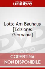 Lotte Am Bauhaus [Edizione: Germania] dvd