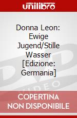 Donna Leon: Ewige Jugend/Stille Wasser [Edizione: Germania] dvd