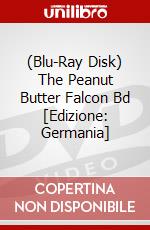 (Blu-Ray Disk) The Peanut Butter Falcon Bd [Edizione: Germania] brd