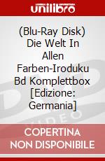 (Blu-Ray Disk) Die Welt In Allen Farben-Iroduku Bd Komplettbox [Edizione: Germania] brd