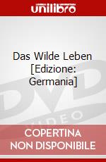 Das Wilde Leben [Edizione: Germania] dvd
