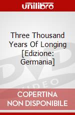 Three Thousand Years Of Longing [Edizione: Germania] dvd