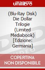 (Blu-Ray Disk) Die Dollar Trilogie (Limited Mediabook) [Edizione: Germania] brd