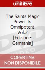 The Saints Magic Power Is Omnipotent Vol.2 [Edizione: Germania] dvd