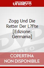 Zogg Und Die Retter Der L?Fte [Edizione: Germania] dvd