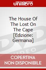 The House Of The Lost On The Cape [Edizione: Germania] dvd