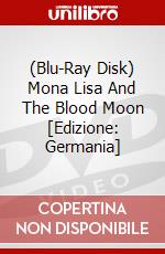 (Blu-Ray Disk) Mona Lisa And The Blood Moon [Edizione: Germania] brd