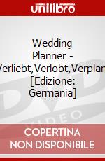 Wedding Planner - Verliebt,Verlobt,Verplant [Edizione: Germania] dvd