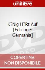 K?Nig H?Rt Auf [Edizione: Germania] dvd