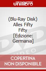 (Blu-Ray Disk) Alles Fifty Fifty [Edizione: Germania] brd