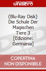 (Blu-Ray Disk) Die Schule Der Magischen Tiere 3 [Edizione: Germania] brd