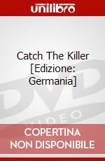 Catch The Killer [Edizione: Germania] dvd