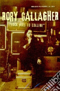 Rory Gallagher - Rock Goes To College dvd