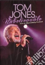 Tom Jones - Unbelievable - Live At Glastonbury Festival dvd