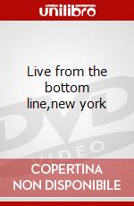 Live from the bottom line,new york dvd