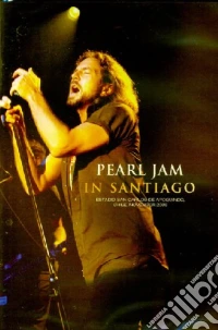 Pearl Jam - In Santiago 2005 dvd