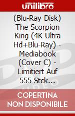 (Blu-Ray Disk) The Scorpion King (4K Ultra Hd+Blu-Ray) - Mediabook (Cover C) - Limitiert Auf 555 Stck [Edizione: Germania] brd