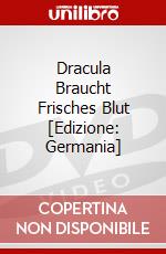 Dracula Braucht Frisches Blut [Edizione: Germania] dvd