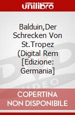 Balduin,Der Schrecken Von St.Tropez (Digital Rem [Edizione: Germania] dvd