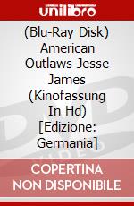 (Blu-Ray Disk) American Outlaws-Jesse James (Kinofassung In Hd) [Edizione: Germania] brd