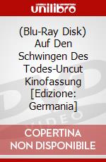 (Blu-Ray Disk) Auf Den Schwingen Des Todes-Uncut Kinofassung [Edizione: Germania] brd