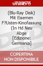 (Blu-Ray Disk) Mit Eisernen F?Usten-Kinofassung (In Hd Neu Abge [Edizione: Germania] brd