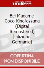 Bei Madame Coco-Kinofassung (Digital Remastered) [Edizione: Germania] dvd