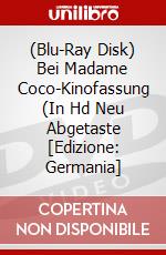 (Blu-Ray Disk) Bei Madame Coco-Kinofassung (In Hd Neu Abgetaste [Edizione: Germania] brd